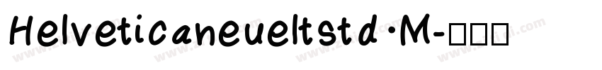 Helveticaneueltstd M字体转换